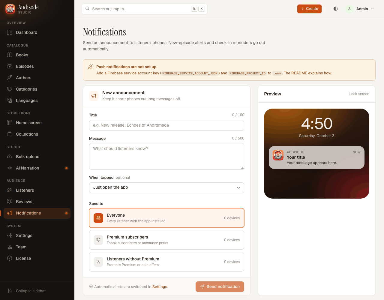 The Notifications page with a form for title, message, what happens when tapped and who to send to, and a lock-screen preview
