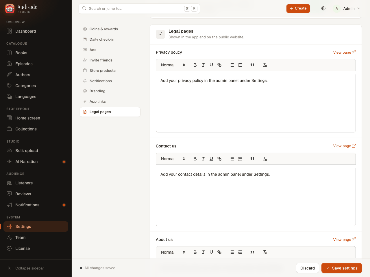 Settings: Legal pages with rich-text editors for the privacy policy, contact us and about us pages